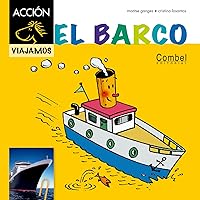 El barco (Caballo alado ACCIÓN) (Spanish Edition) El barco (Caballo alado ACCIÓN) (Spanish Edition) Hardcover