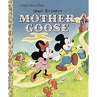 Walt Disney's Mother Goose Walt Disney's Mother Goose Hardcover Kindle Paperback Board book