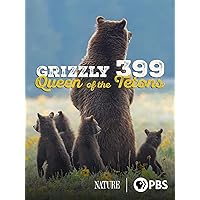 Grizzly 399: Queen of the Tetons