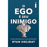 O ego é seu inimigo (Portuguese Edition) O ego é seu inimigo (Portuguese Edition) Audible Audiobook Kindle Paperback