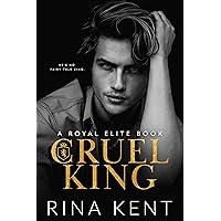 Cruel King: A Dark New Adult Romance (Royal Elite)