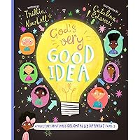 God's Very Good Idea (Tales That Tell the Truth)