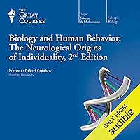 Biology and Human Behavior: The Neurological Origins of Individuality, 2nd Edition Biology and Human Behavior: The Neurological Origins of Individuality, 2nd Edition Audible Audiobook Audio CD
