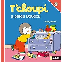 T'choupi a perdu Doudou (French Edition) T'choupi a perdu Doudou (French Edition) Kindle Hardcover Paperback