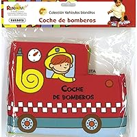 Coche de bomberos (Vehículos blanditos / Rag Vehicles) (Spanish Edition) Coche de bomberos (Vehículos blanditos / Rag Vehicles) (Spanish Edition) Rag Book
