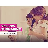 Yellow Submarine in the Style of Stingray Kids