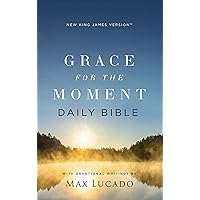 NKJV, Grace for the Moment Daily Bible NKJV, Grace for the Moment Daily Bible Kindle Hardcover Paperback