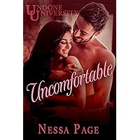 Uncomfortable: An Enemies-to-Lovers College Romance (Undone University Series) Uncomfortable: An Enemies-to-Lovers College Romance (Undone University Series) Kindle