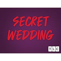 Secret Wedding Season 1