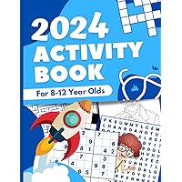 Activity Book For 8-12 Year Olds: Varied Puzzle Book Including Word Search, Coloring Pages, Sudoku, Tic-Tac-Toe, Hangman Crossword, Word Scramble, Dot To Dot, Mazes, and Draw Activity Book For 8-12 Year Olds: Varied Puzzle Book Including Word Search, Coloring Pages, Sudoku, Tic-Tac-Toe, Hangman Crossword, Word Scramble, Dot To Dot, Mazes, and Draw Paperback Spiral-bound