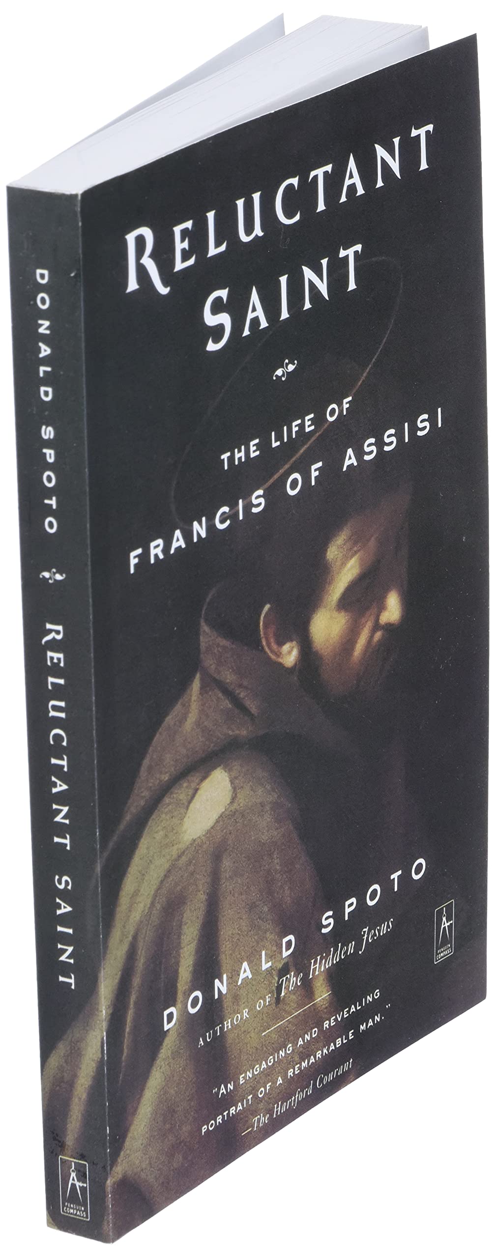 Reluctant Saint: The Life of Francis of Assisi (Compass)