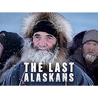 The Last Alaskans Season 1