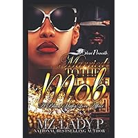 Married To The Mob: A Black Mafia Affair Married To The Mob: A Black Mafia Affair Paperback Kindle Audible Audiobook