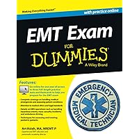 EMT Exam For Dummies with Online Practice EMT Exam For Dummies with Online Practice Paperback Kindle