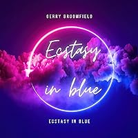 Ecstasy in blue Ecstasy in blue MP3 Music