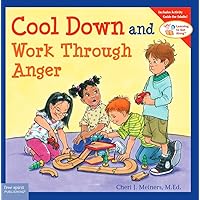 Cool Down and Work Through Anger (Learning to Get Along®)