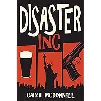 Disaster Inc (McGarry Stateside Book 1) Disaster Inc (McGarry Stateside Book 1) Kindle Audible Audiobook Paperback