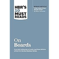 HBR’s 10 Must Reads on Boards (with bonus article “What Makes Great Boards Great” by Jeffrey A. Sonnenfeld) HBR’s 10 Must Reads on Boards (with bonus article “What Makes Great Boards Great” by Jeffrey A. Sonnenfeld) Paperback Audible Audiobook Kindle Audio CD