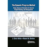 The Dynamic Progress Method The Dynamic Progress Method Hardcover Kindle Paperback