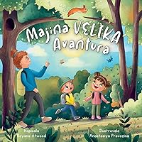 Majina Velika Avantura (Serbian Edition) Majina Velika Avantura (Serbian Edition) Hardcover Paperback