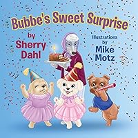Bubbe's Sweet Surprise