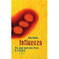 Influenza. Die Jagd nach dem Virus. Influenza. Die Jagd nach dem Virus. Hardcover Paperback Pocket Book