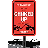 Choked Up (A Maisie McGrane Mystery Book 2) Choked Up (A Maisie McGrane Mystery Book 2) Kindle Paperback