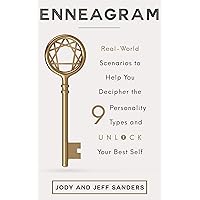 Enneagram: Real-World Scenarios to Help You Decipher the 9 Personality Types and Unlock Your Best Self Enneagram: Real-World Scenarios to Help You Decipher the 9 Personality Types and Unlock Your Best Self Kindle Audible Audiobook Paperback