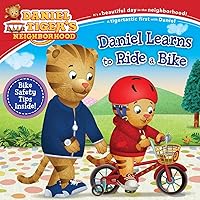 Daniel Learns to Ride a Bike (Daniel Tiger's Neighborhood) Daniel Learns to Ride a Bike (Daniel Tiger's Neighborhood) Paperback Kindle Library Binding