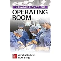 Introduction to the Operating Room Introduction to the Operating Room Paperback Kindle