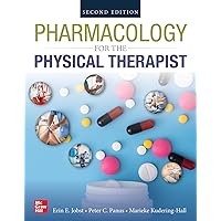 PHARMACOLOGY FOR THE PHYSICAL THERAPIST, SECOND EDITION PHARMACOLOGY FOR THE PHYSICAL THERAPIST, SECOND EDITION Paperback eTextbook