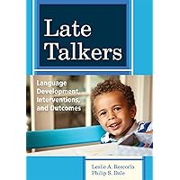 Late Talkers: Language Development, Interventions, and Outcomes (CLI) Late Talkers: Language Development, Interventions, and Outcomes (CLI) Paperback