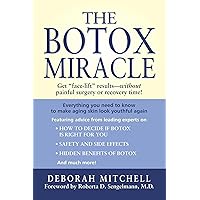 The Botox Miracle The Botox Miracle Paperback Mass Market Paperback