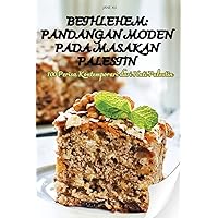 Bethlehem: Pandangan Moden Pada Masakan Palestin (Malay Edition)