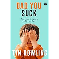 Dad You Suck Dad You Suck Paperback