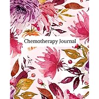 Chemotherapy Journal: for Women, allowing you to Record Your Cancer Medical Treatment Cycle, Track Comprehensive Charts for Side Effects, and Preserve Your Personal Journey of Healing and Resilience.