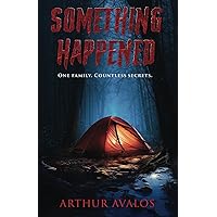 Something Happened Something Happened Paperback Kindle Hardcover