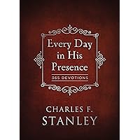 Every Day in His Presence: 365 Devotions (Devotionals from Charles F. Stanley) Every Day in His Presence: 365 Devotions (Devotionals from Charles F. Stanley) Hardcover Kindle Audible Audiobook MP3 CD