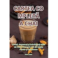 Cartea CompletĂ A Chai (Romanian Edition)