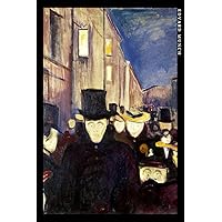 Edvard Munch: Abend auf der Karl Johans gate. Einzigartiges Notizbuch für Kunstliebhaber (German Edition) Edvard Munch: Abend auf der Karl Johans gate. Einzigartiges Notizbuch für Kunstliebhaber (German Edition) Paperback