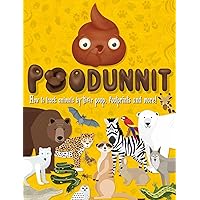 Poodunnit: How to Track Animals by their Poop, Footprints and More! Poodunnit: How to Track Animals by their Poop, Footprints and More! Paperback