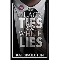 Black Ties and White Lies: A Billionaire Fake Fiance Romance (Black Tie Billionaires)