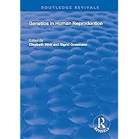 Genetics in Human Reproduction (Routledge Revivals) Genetics in Human Reproduction (Routledge Revivals) Kindle Hardcover Paperback