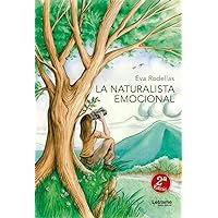 La naturalista emocional. 2ª edición. (Catalan Edition)