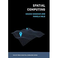 Spatial Computing (The MIT Press Essential Knowledge series) Spatial Computing (The MIT Press Essential Knowledge series) Paperback Kindle Audible Audiobook Audio CD