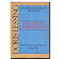 The Sirian Experiments The Sirian Experiments Hardcover Paperback