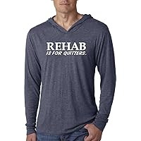Funny Hoodie Rehab is for Quitters Lightweight Hoody