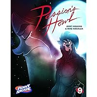 Penny Arcade Volume 9: Passion's Howl Penny Arcade Volume 9: Passion's Howl Paperback