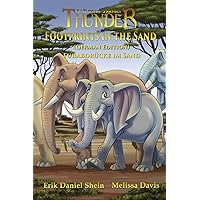 Footprints in the Sand: German Edition (Thunder: An Elephant's Journey) Footprints in the Sand: German Edition (Thunder: An Elephant's Journey) Paperback