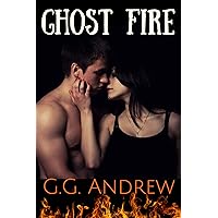 Ghost Fire: A Horror Romance